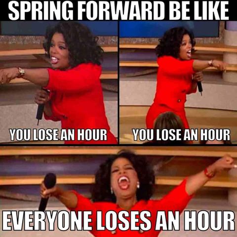 meme oprah spring forward lose sleep