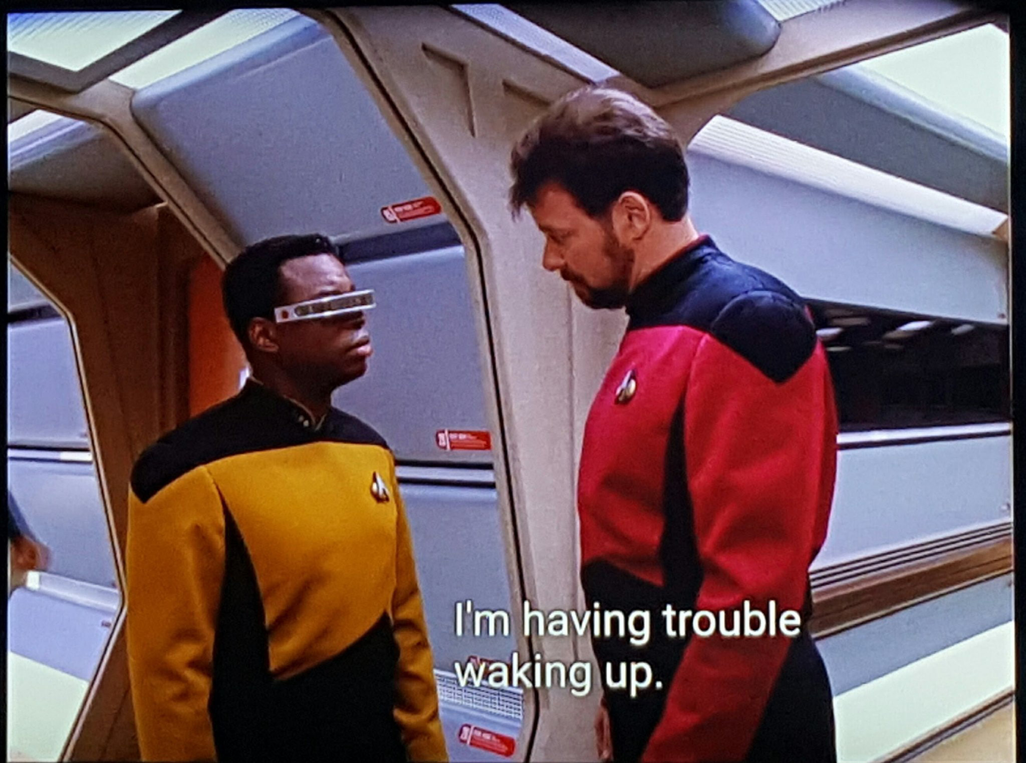 meme star trek geordi riker im having trouble waking up