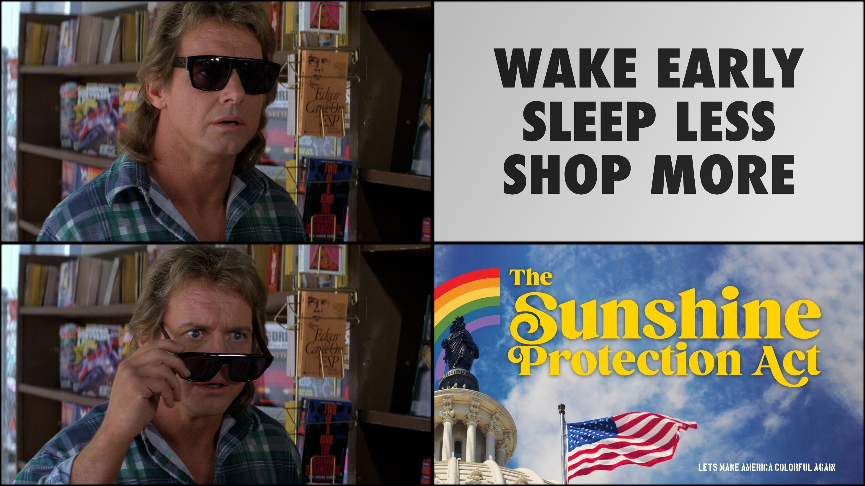 meme they live sunglasses signs sunshine protection act