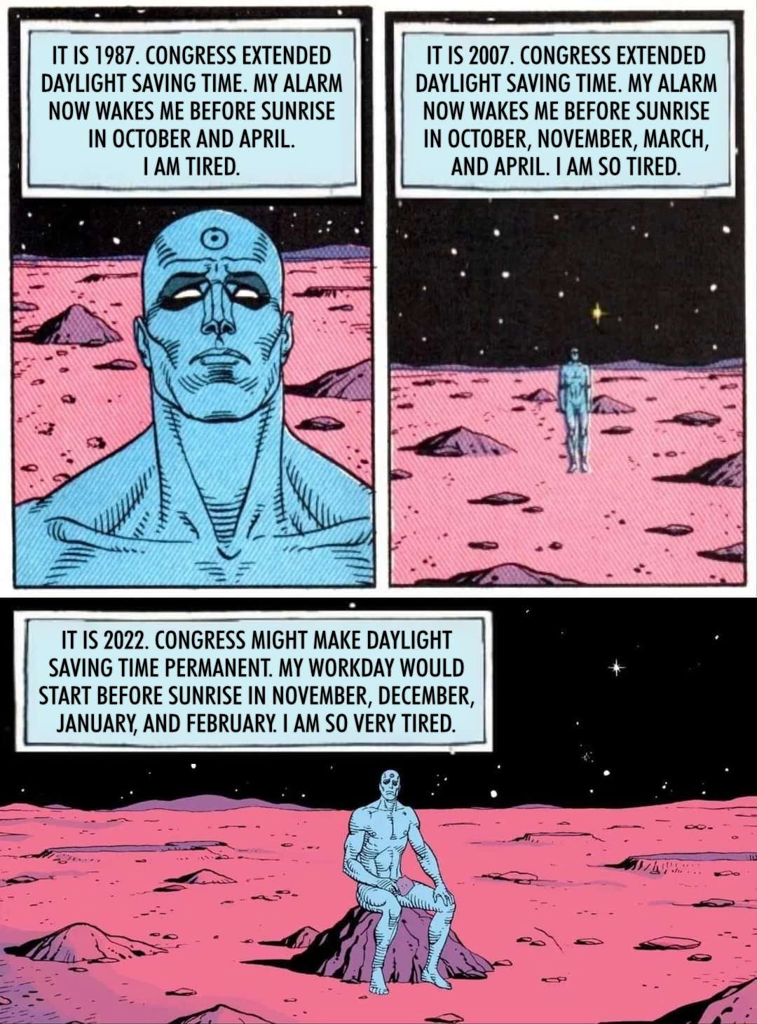 meme watchmen doctor manhattan mars tired dst